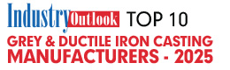 Top 10 Grey & Ductile Iron Casting Manufacturers - 2025